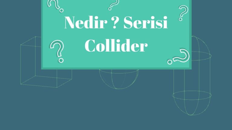Unity Collider Nedir